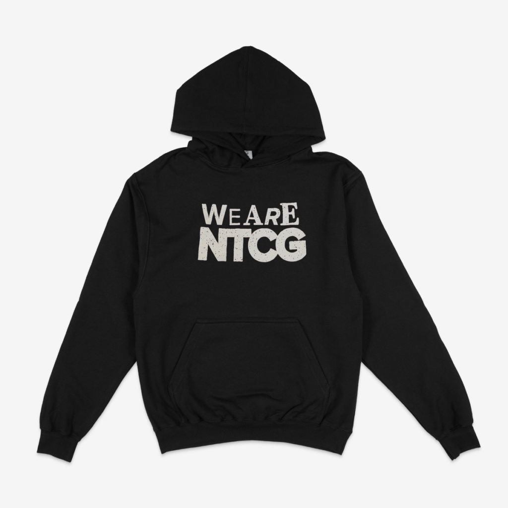 'We Are NTCG' Hoodie