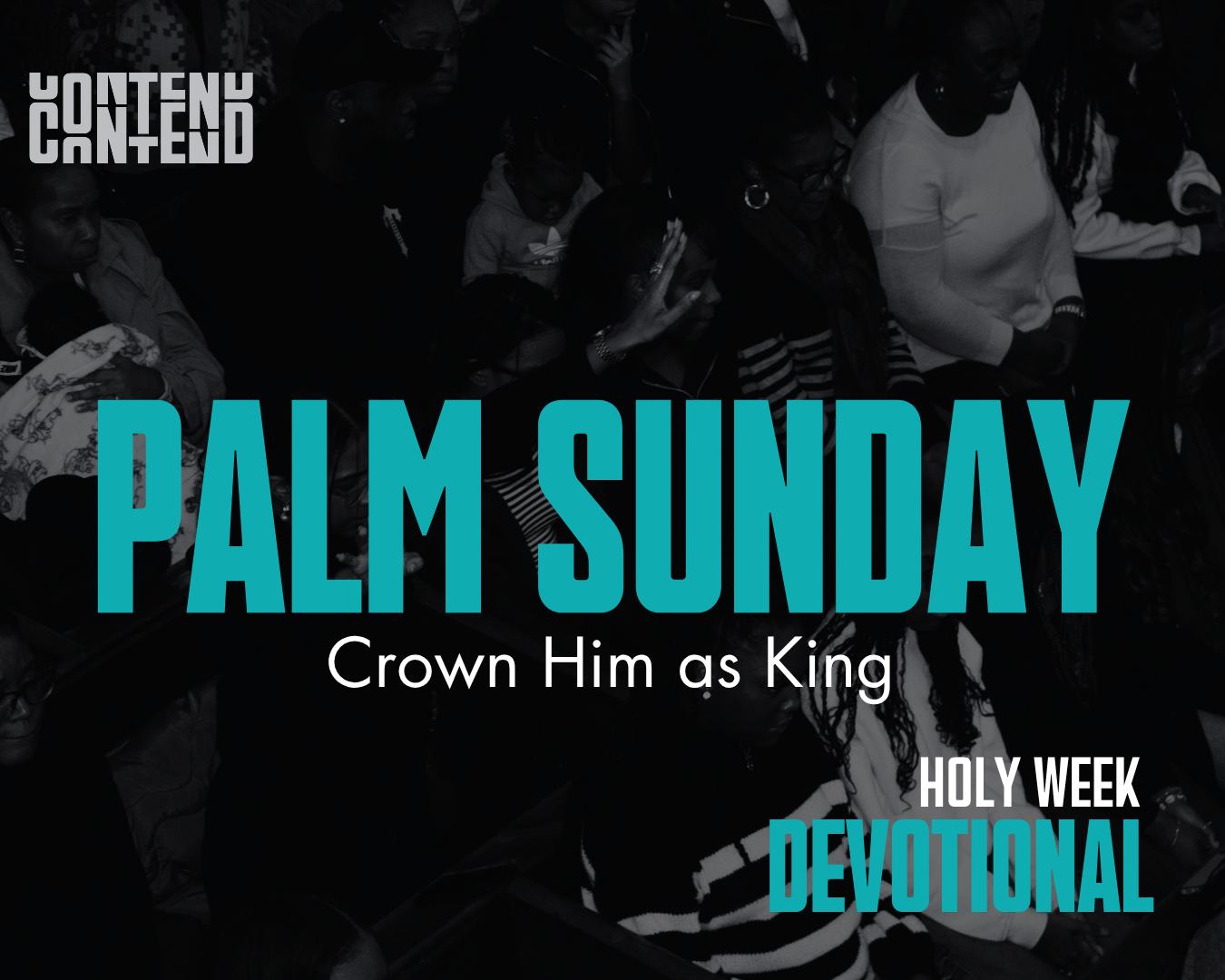 Crown Him as King!